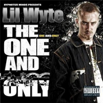 Lil Wyte - THE ONE AND THE ONLY